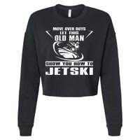 Old Man How To Jetski Cool Retro JetSki Jet Skiing Cropped Pullover Crew