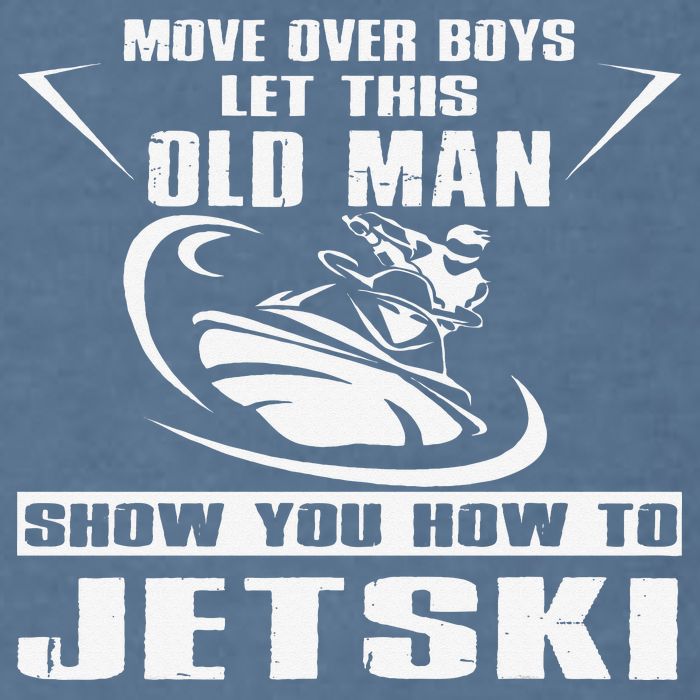 Old Man How To Jetski Cool Retro JetSki Jet Skiing Garment-Dyed Sweatshirt