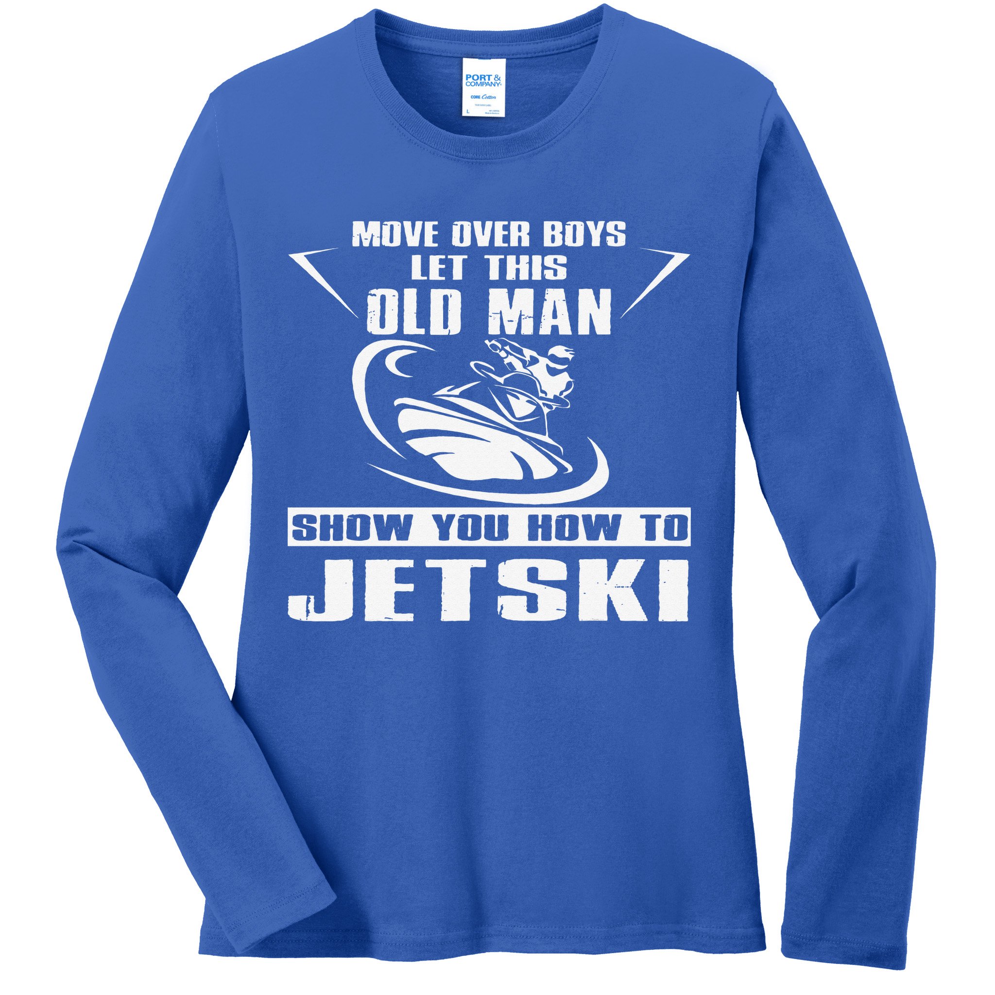 Old Man How To Jetski Cool Retro JetSki Jet Skiing Ladies Long Sleeve Shirt