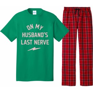 On My Husbands Last Nerve Pajama Set