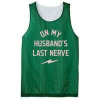 On My Husbands Last Nerve Mesh Reversible Basketball Jersey Tank