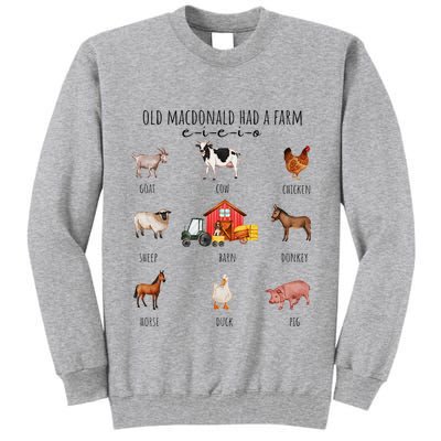 Old Macdonald Had A Farm E I E I O Nursery Song Tall Sweatshirt