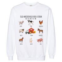 Old Macdonald Had A Farm E I E I O Nursery Song Garment-Dyed Sweatshirt