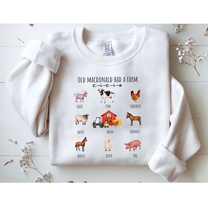 Old Macdonald Had A Farm E I E I O Nursery Song Sweatshirt