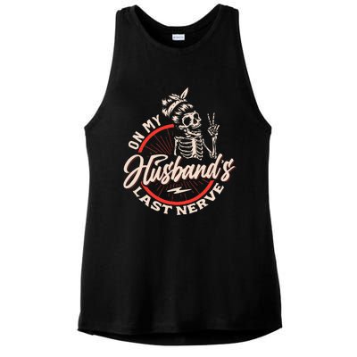 On My Husbands Last Nerve Ladies PosiCharge Tri-Blend Wicking Tank