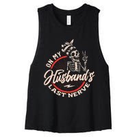 On My Husbands Last Nerve Women's Racerback Cropped Tank