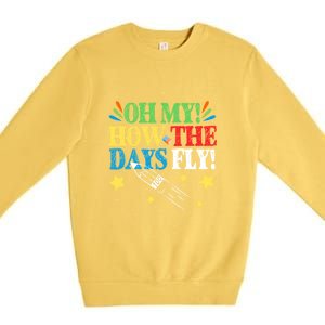 Oh My! How The Days Fly! 100th Day Of School Gift Premium Crewneck Sweatshirt