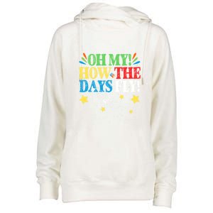 Oh My! How The Days Fly! 100th Day Of School Gift Womens Funnel Neck Pullover Hood