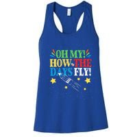 Oh My! How The Days Fly! 100th Day Of School Gift Women's Racerback Tank