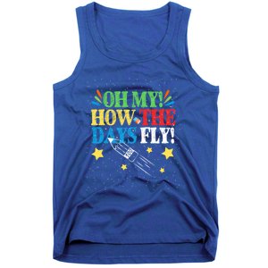 Oh My! How The Days Fly! 100th Day Of School Gift Tank Top