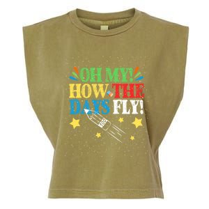 Oh My! How The Days Fly! 100th Day Of School Gift Garment-Dyed Women's Muscle Tee