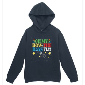 Oh My! How The Days Fly! 100th Day Of School Gift Urban Pullover Hoodie