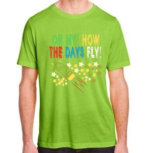 Oh My! How The Days Fly! 100th Day Of School Gift Adult ChromaSoft Performance T-Shirt