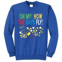 Oh My! How The Days Fly! 100th Day Of School Gift Sweatshirt