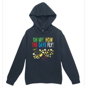 Oh My! How The Days Fly! 100th Day Of School Gift Urban Pullover Hoodie