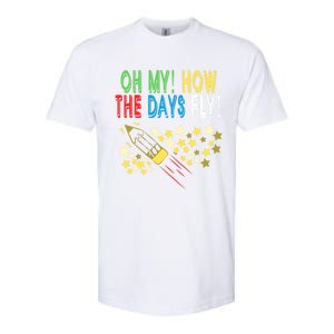 Oh My! How The Days Fly! 100th Day Of School Gift Softstyle CVC T-Shirt