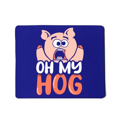 Oh My Hog Gift Mousepad