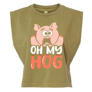 Oh My Hog Gift Garment-Dyed Women's Muscle Tee