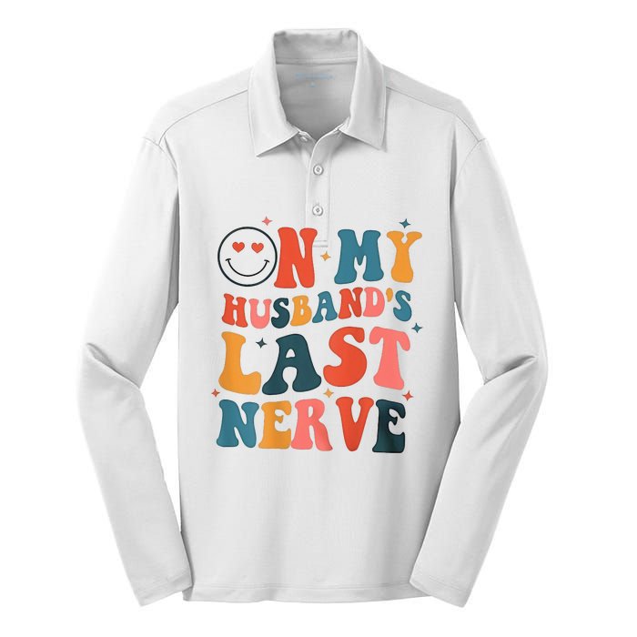 On My Husband's Last Nerve (On back) Funny Silk Touch Performance Long Sleeve Polo