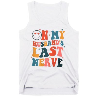 On My Husband's Last Nerve (On back) Funny Tank Top