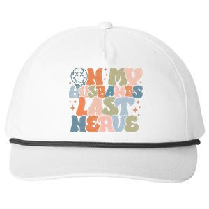 On My Husband's Last Nerve Wife Life Husband Snapback Five-Panel Rope Hat