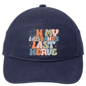 On My Husband's Last Nerve Wife Life Husband 7-Panel Snapback Hat