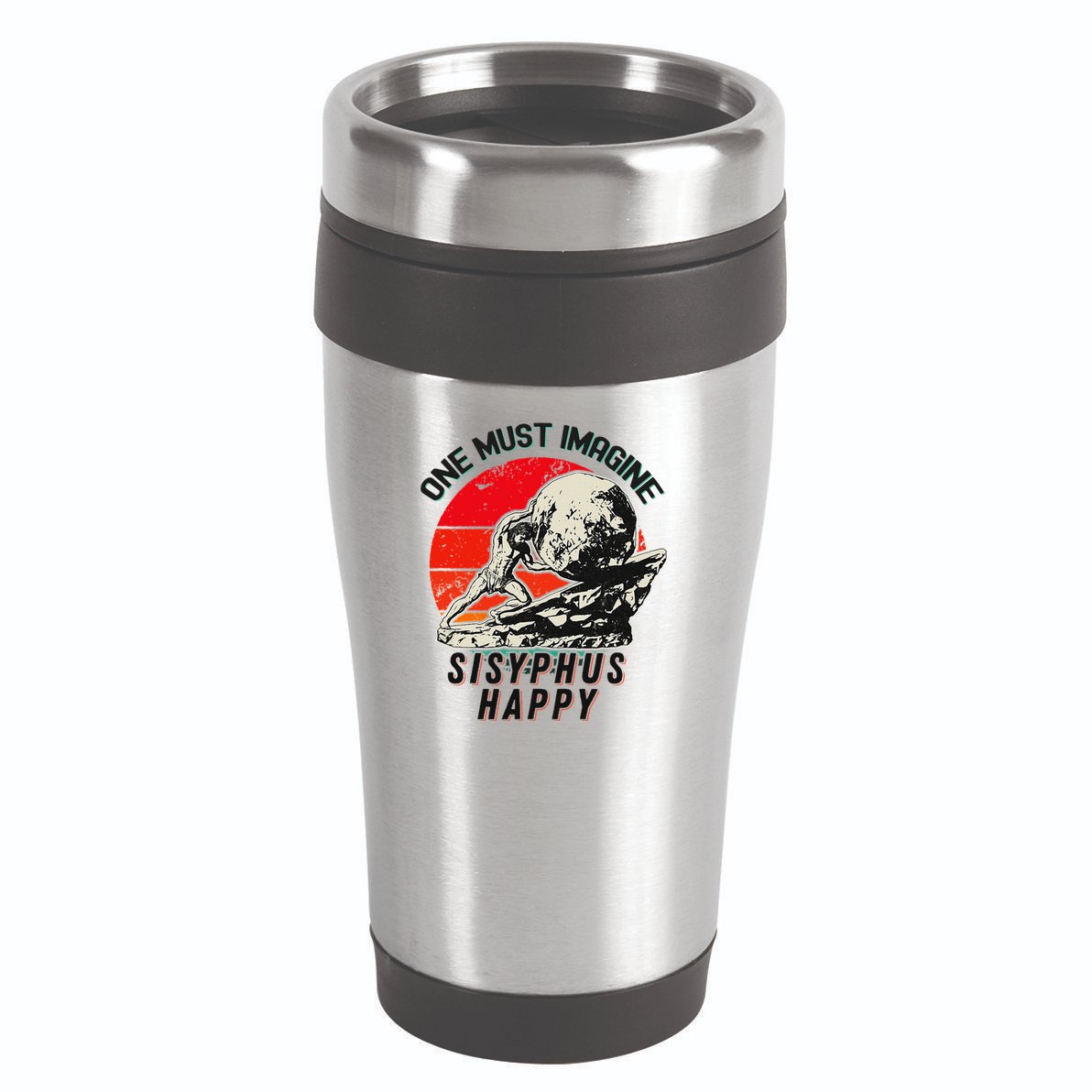 One Must Imagine Sisyphus Happy Cool Sisyphus Meme 16oz Travel Tumbler