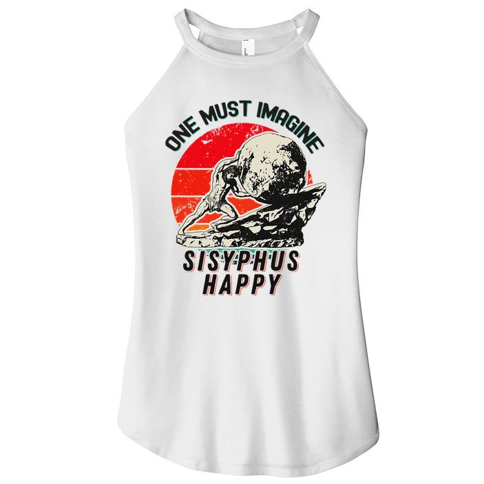 One Must Imagine Sisyphus Happy Cool Sisyphus Meme Women's Perfect Tri Rocker Tank