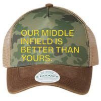 Our Middle Infield Is Better Than Yours Legacy Tie Dye Trucker Hat