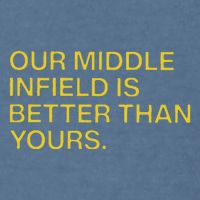 Our Middle Infield Is Better Than Yours Garment-Dyed Sweatshirt