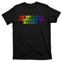 One ManS Junk Is Another ManS Pleasure Lgbt Rainbow T-Shirt