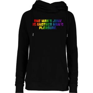 One ManS Junk Is Another ManS Pleasure Lgbt Rainbow Womens Funnel Neck Pullover Hood