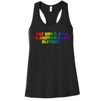 One ManS Junk Is Another ManS Pleasure Lgbt Rainbow Women's Racerback Tank