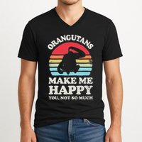 Orangutans Make Me Happy You Not So Much Orangutan Retro V-Neck T-Shirt