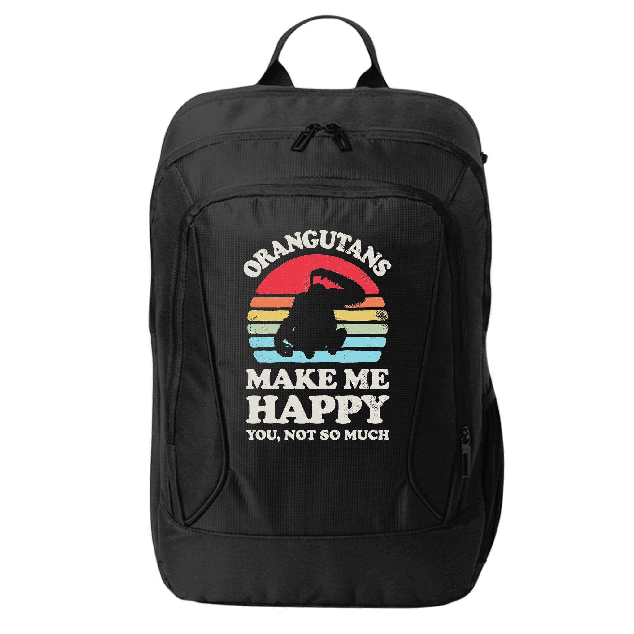 Orangutans Make Me Happy You Not So Much Orangutan Retro City Backpack