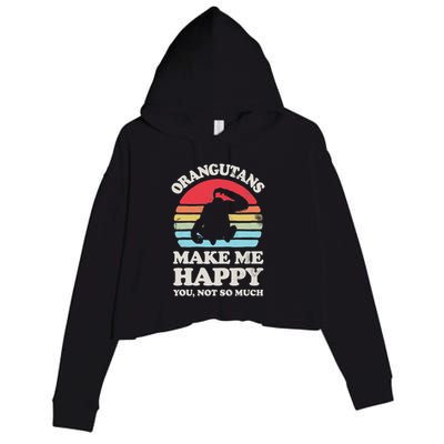 Orangutans Make Me Happy You Not So Much Orangutan Retro Crop Fleece Hoodie