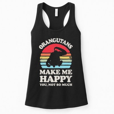 Orangutans Make Me Happy You Not So Much Orangutan Retro Womens Tank Top