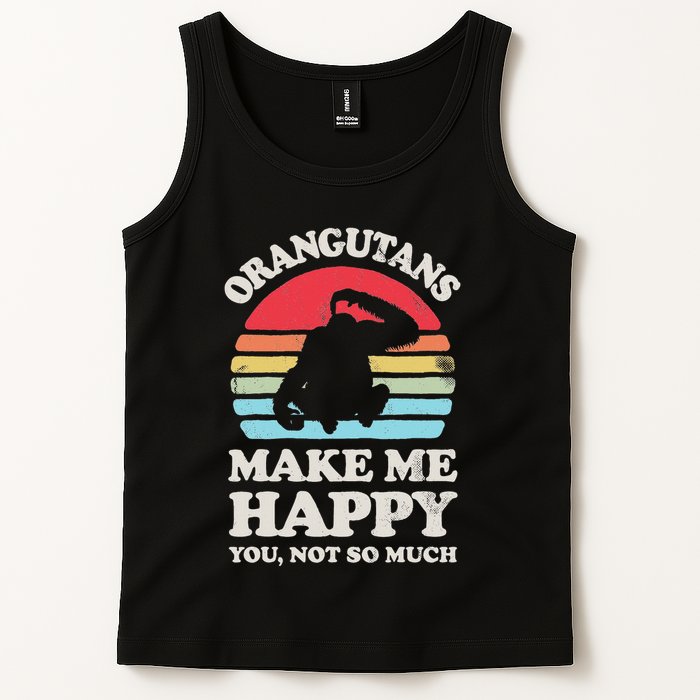Orangutans Make Me Happy You Not So Much Orangutan Retro Tank Top