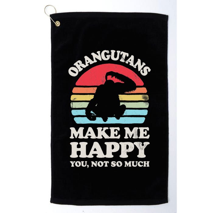 Orangutans Make Me Happy You Not So Much Orangutan Retro Golf Towel