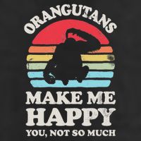 Orangutans Make Me Happy You Not So Much Orangutan Retro Golf Towel