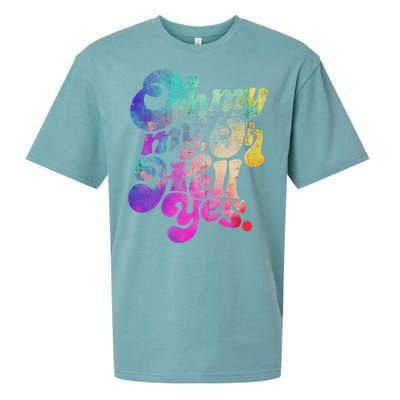 Oh My My Oh Hell Yes Vintage Styles Music Rocks Gifts Ideas Sueded Cloud Jersey T-Shirt