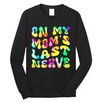 On My Moms Last Nerve Retro Groovy Watercolor Long Sleeve Shirt