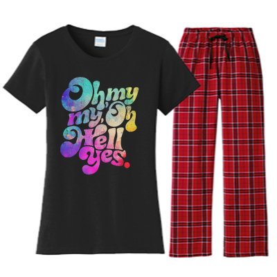 Oh My My Oh Hell Yes Vintage Styles Music Rocks Gifts Ideas Women's Flannel Pajama Set