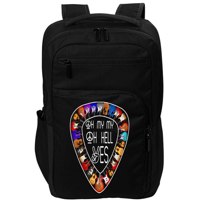 Oh Mys My Oh Hells Yes Retro Petty Guitar Music Lover Impact Tech Backpack