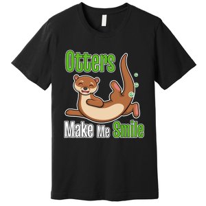 Otters Make Me Smile Wildlife Nature Sea Otters Premium T-Shirt