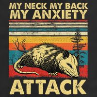 Opossum My Neck Back Anxiety Attack Possum Golf Towel