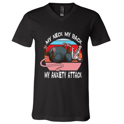 Opossum My Neck My Back My Anxiety Attack Retro Vintage V-Neck T-Shirt