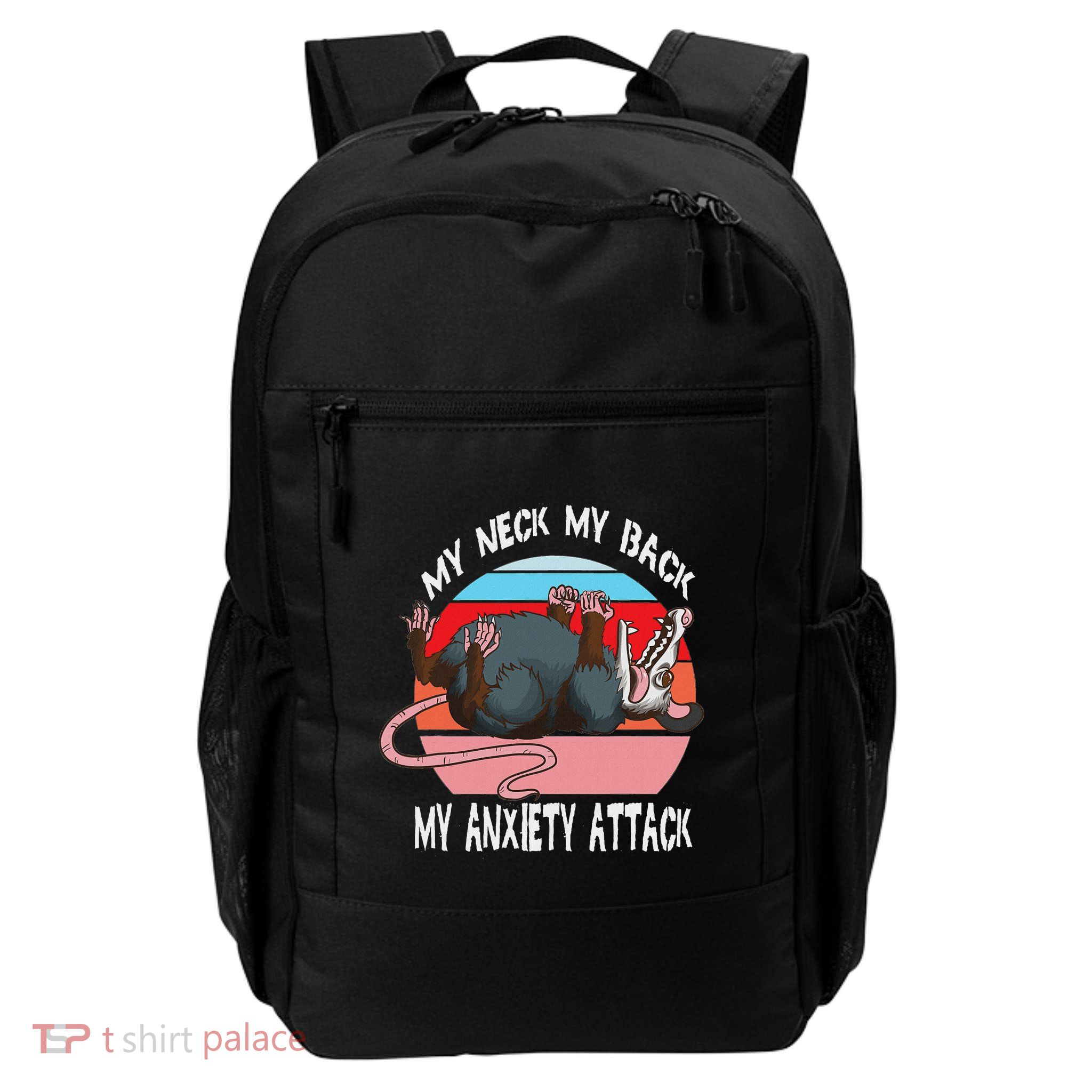 Opossum My Neck My Back My Anxiety Attack Retro Vintage Backpack