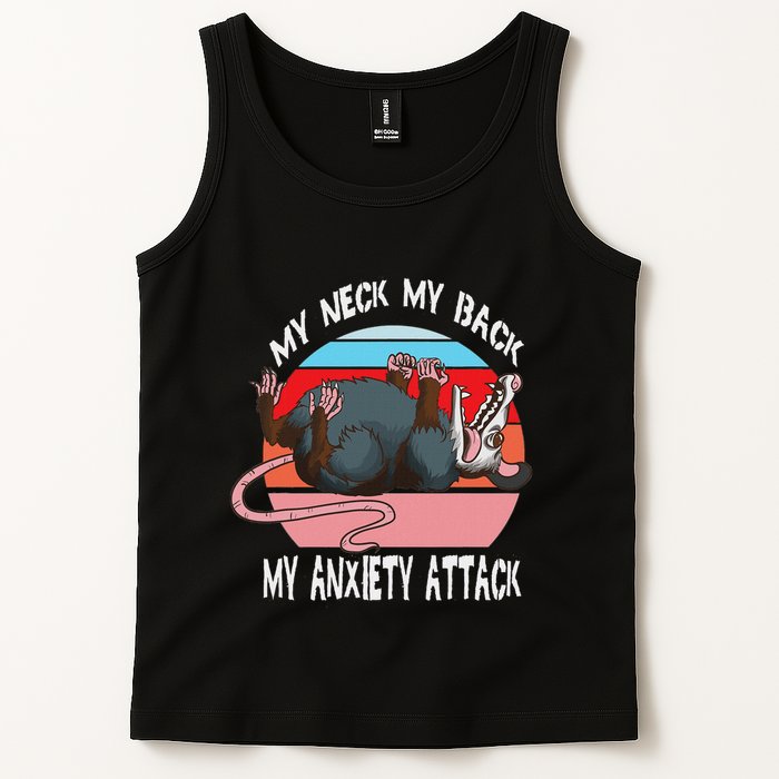 Opossum My Neck My Back My Anxiety Attack Retro Vintage Tank Top