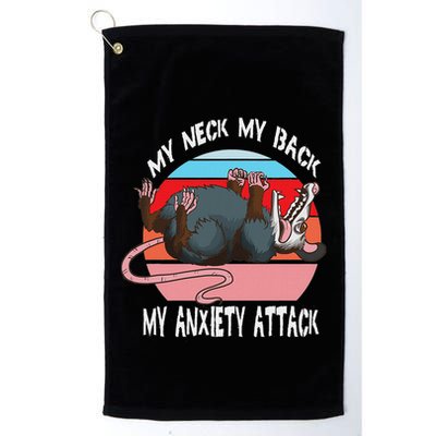 Opossum My Neck My Back My Anxiety Attack Retro Vintage Golf Towel